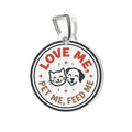 Pet Tag — "Love Me, Pet Me, Feed Me" Cute Cat & Dog ID Pendant